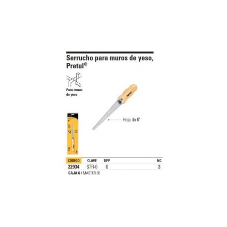SERRUCHO P/MUROS DE YESO 6" PRETUL